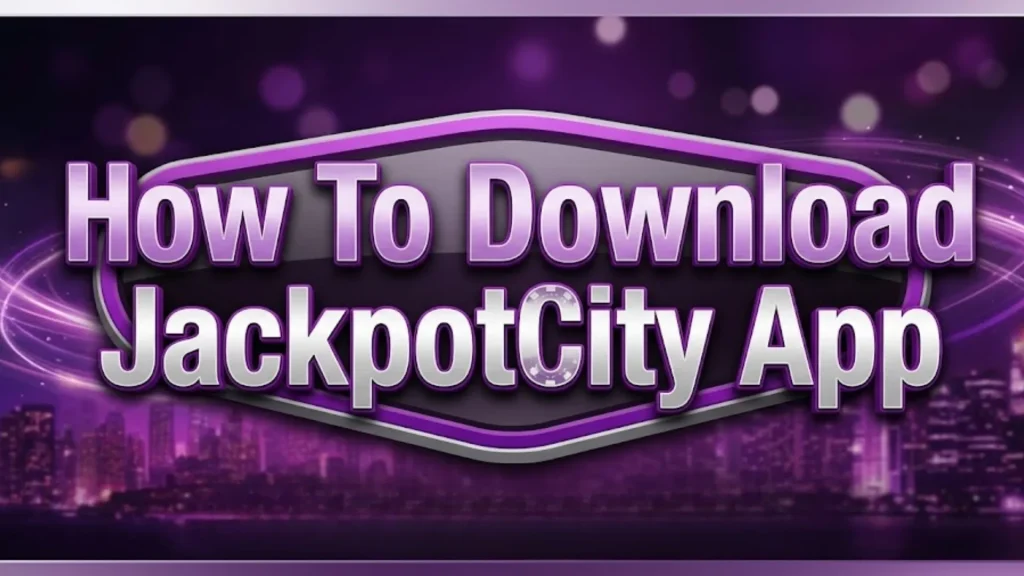 How To Download JackpotCity Casino App ?